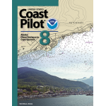 NOAA Coast Pilot 8: Alaska: Dixon Entrance to Cape Spencer (CURRENT EDITION)